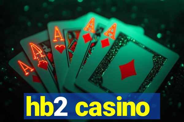 hb2 casino